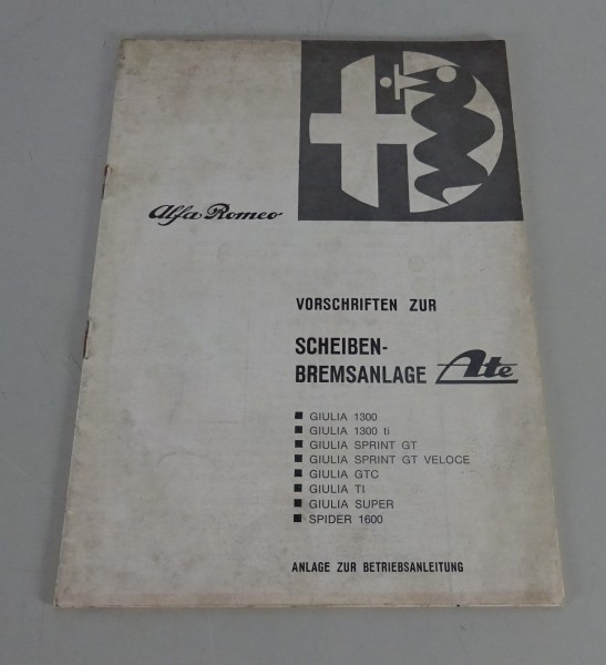Anlage zur Betriebsanleitung Handb. Alfa Romeo Scheiben-Bremsanlage ATE 09/1966