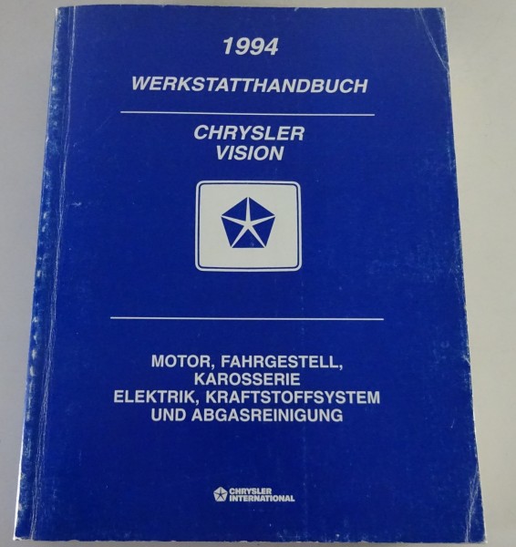 Werkstatthandbuch Chrysler Vision Motor, Fahrgestell, Karosserie, usw Stand 1994