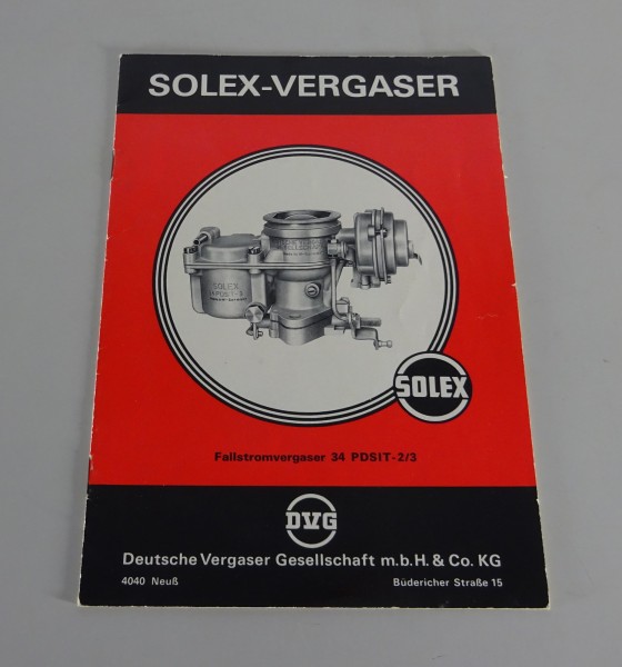 Handbuch Solex Fallstromvergaser 34 PDSIT-2/3 Stand 07/1968