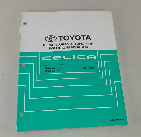 Werkstatthandbuch Toyota Celica Karosserie Stand 10/1999