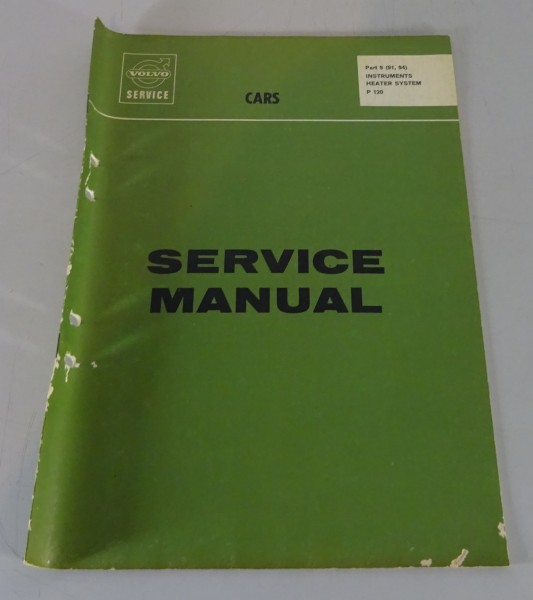 Workshop Manual / Service Manual Volvo Amazon P120 Instruments & Heater 04/1966