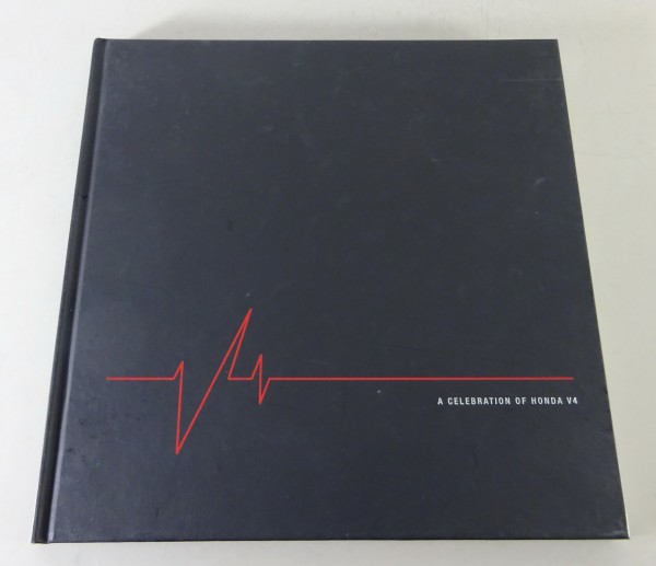 Bildband - A Celebration of Honda V4 VF 750, 500, 400, 1000 / VFR 800, 750, etc.