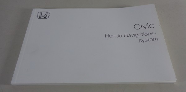 Betriebsanleitung Honda Civic Navigationssystem Stand 12/2007