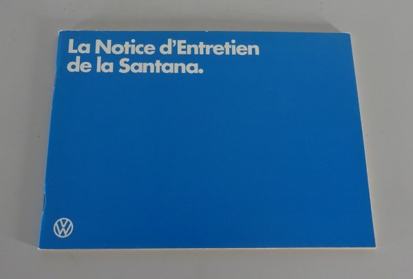 Notice d'entretien / Manuel VW Santana Édition 11/1981