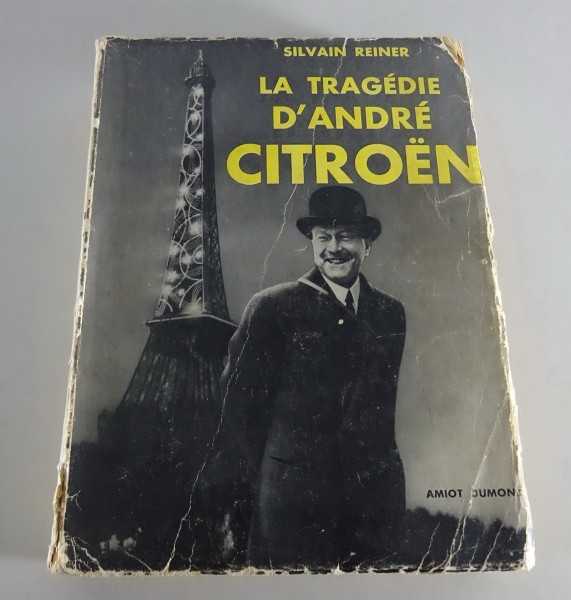 Biographie La Tragédie d´André Citroen de 1954