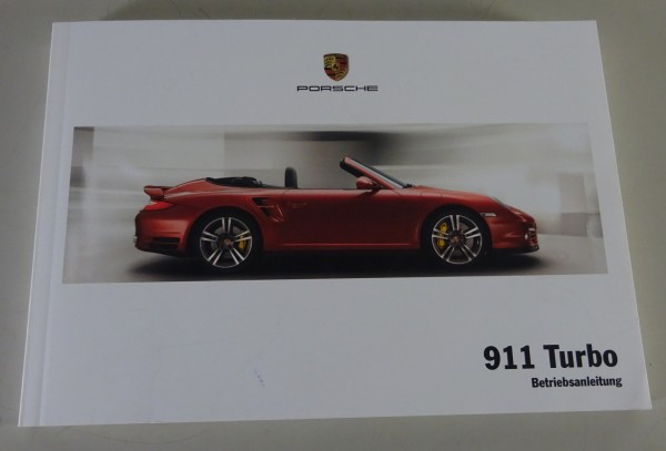 Betriebsanleitung / Handbuch Porsche 911 Turbo Typ 997 Modelljahr 2010 von 6/09
