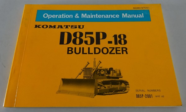 Owner´s Manual Komatsu Bulldozer D 85 P-18 Stand 09/1985
