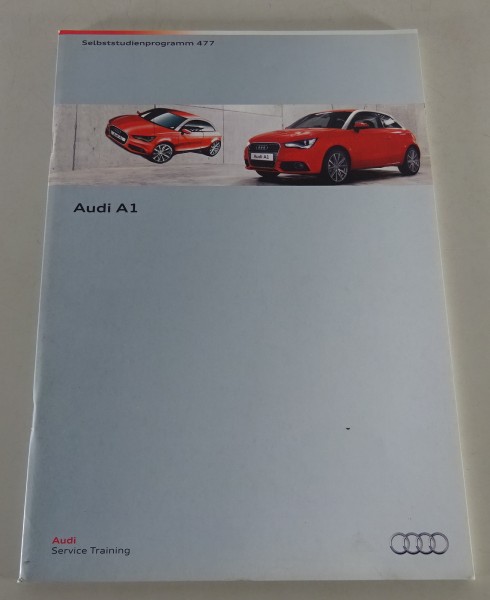 SSP 477 Audi Selbststudienprogramm Audi A1 Typ 8X Stand 05/2010