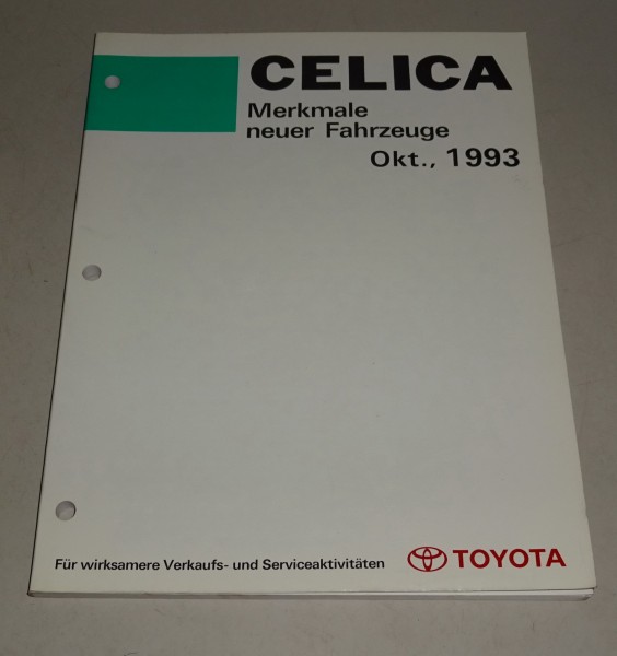 Werkstatthandbuch Merkmale neuer Fahrzeuge Toyota Celica Stand 10/1993