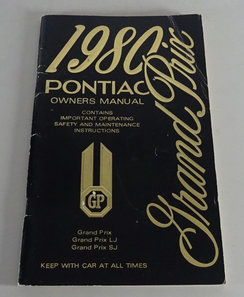 Owner´s Manual Pontiac Grand Prix / Grand Prix LJ / Grand Prix SJ Stand 1980