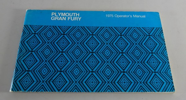 Owner´s Manual / Handbook Plymouth Gran Fury Stand 1975