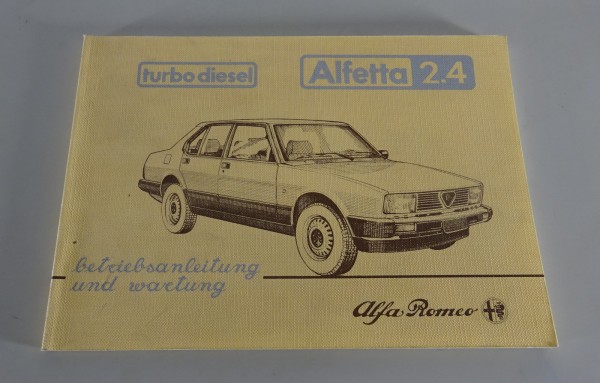 Betriebsanleitung / Handbuch Alfa Romeo Alfetta 2.4 Turbo Diesel Stand 05/1983