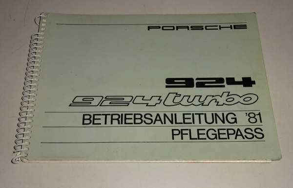 Betriebsanleitung / Handbuch Porsche 924/ 924 Turbo Modelljahr 1981 original