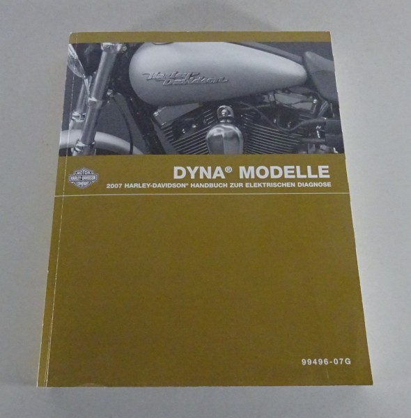 Diagnosehandbuch Harley Davidson Dyna Modelle 2007 Stand 08/2006