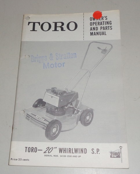 Owner´s Manual & Parts list Toro lawn mower 20 whirlwind S.P. 24108-2500 and up