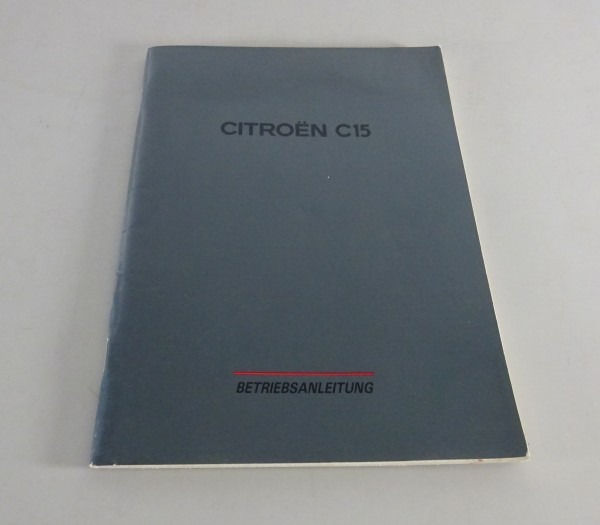 Betriebsanleitung / Handbuch Citroen C15 Stand 1987
