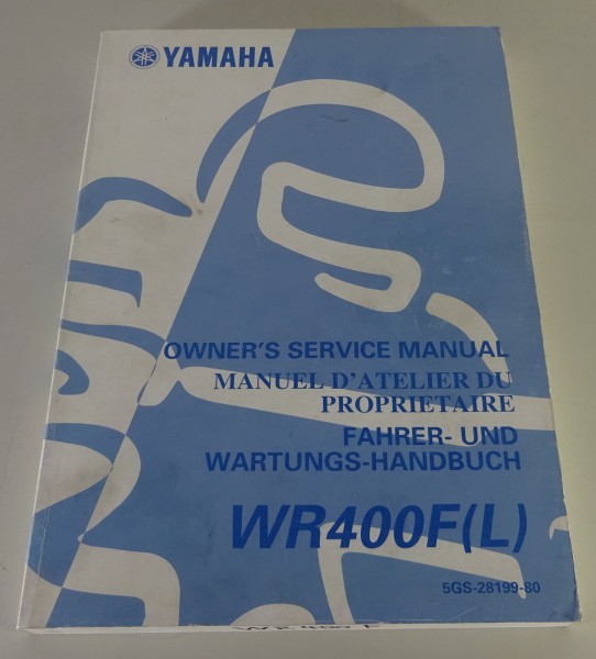 Betriebsanleitung und Wartungshandbuch Yamaha WR400 F (L) Stand 11/1998