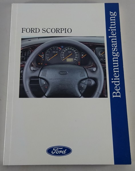 Betriebsanleitung / Handbuch Ford Scorpio 2. Generation Stand 09/1994