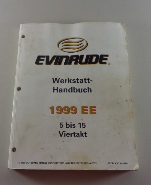 Werkstatthandbuch Evinrude Außenborder Bootsmotor Mod.5 - 15 Viertakt, Std. 1999
