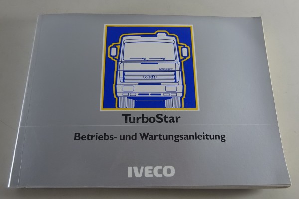 Betriebsanleitung / Handbuch LKW Iveco TurboStar 190.36 - 260.38 Stand 06/1992