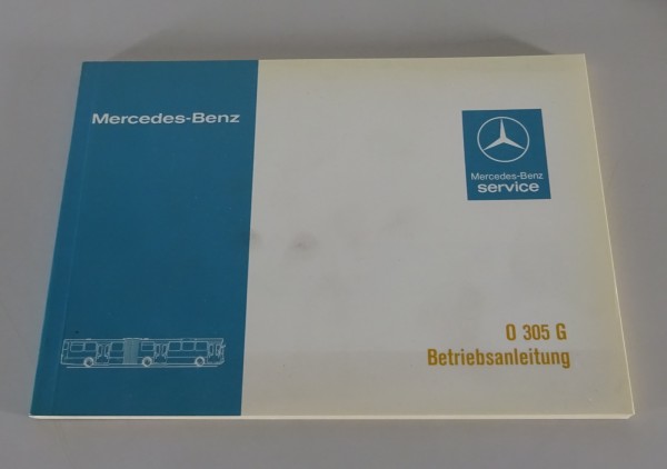 Betriebsanleitung Mercedes Benz Gelenkbus O 305 G Stand 03/1980