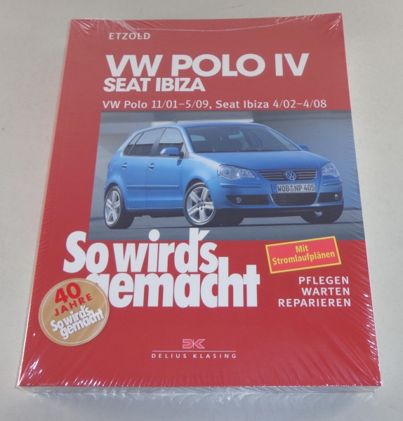Reparaturanleitung So wird's gemacht VW Polo IV / Seat Ibiza ab 11/01 bis 02/08