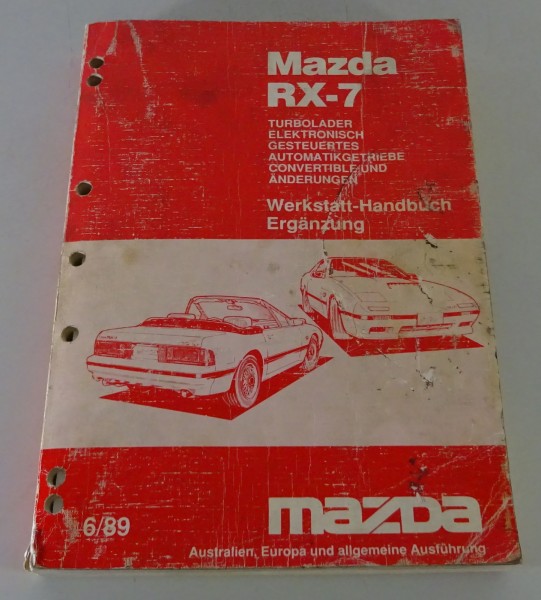 Werkstatthandbuch / Ergänzung Mazda RX-7 / RX-7 Cabrio / Convertible von 06/1989