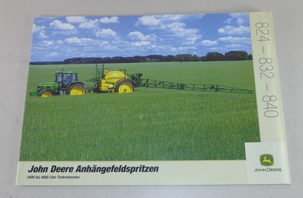 Prospekt John Deere Anhängefeldspritzen 824 / 832 / 840 von 7/2001