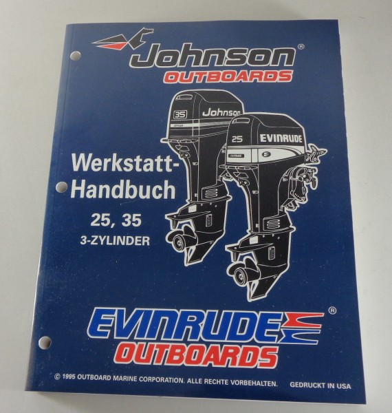 Werkstatthandbuch Johnson / Evinrude Bootsmotor 25, 35 PS 3 Zylinder von 1995