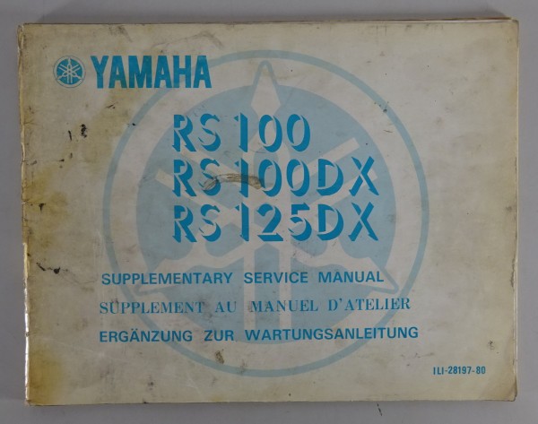 Nachtrag für Werkstatthandbuch / Workshop Manual Yamaha RS 100 / 100 DX / 125 DX