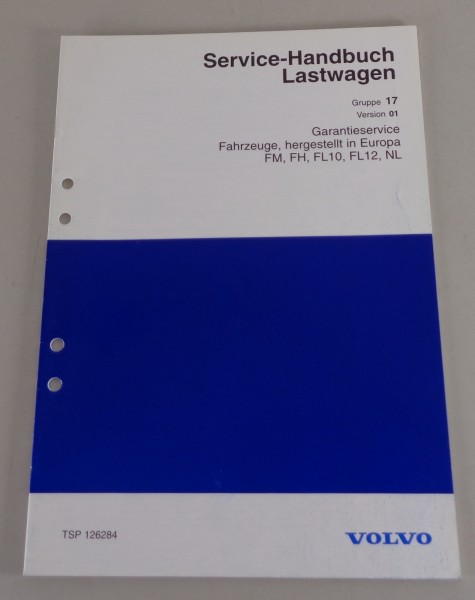 Werkstatthandbuch Volvo LKW FM FH FL10 FL12 NL Garantieservice von 1998