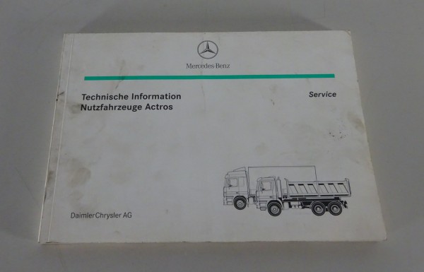 Technische Information Nutzfahrzeuge Mercedes-Benz LKW Actros Stand 04/2001