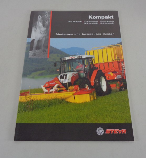 Prospekt / Broschüre Steyr Traktor Universaltraktor Kompakt 360 - 495 v. 07/2006