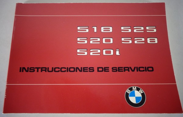 Instrucciones de servicio BMW Serie 5 E12 518 - 520 - 520i - 525 - 528 2/1976