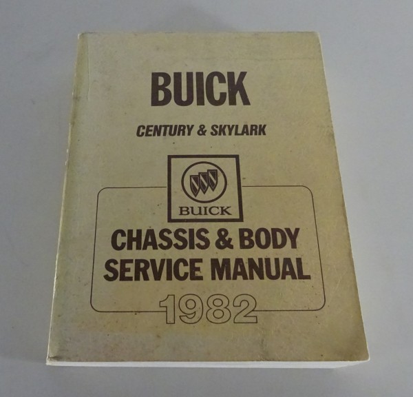 Workshop Manual / Service Manual Buick Century / Skylark from 1982