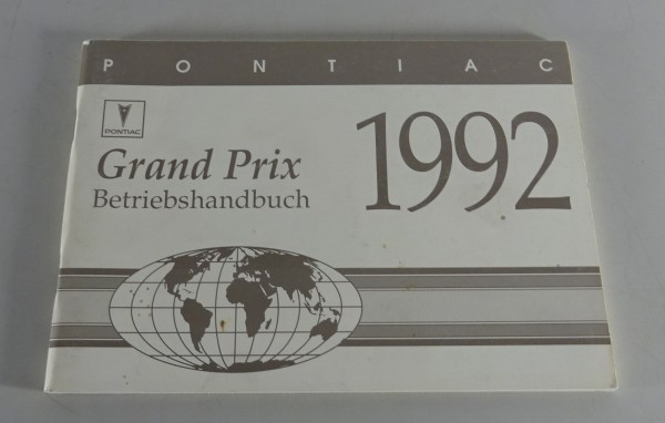 Betriebsanleitung / Handbuch Pontiac Grand Prix Stand 1992 - Deutsch -