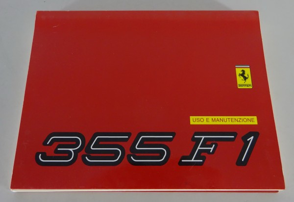Betriebsanleitung / Handbuch Ferrari 355 F1 Coupe / Spider / Cabrio / Targa 1998