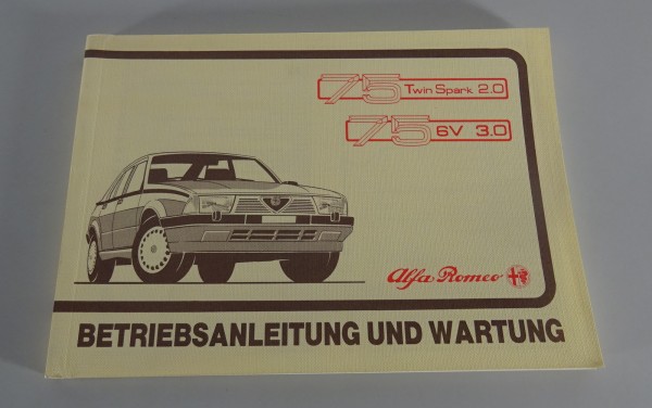 Betriebsanleitung Alfa Romeo Alfa 75 Twin Spark 2.0 / 6V 3.0 Stand 01/1987