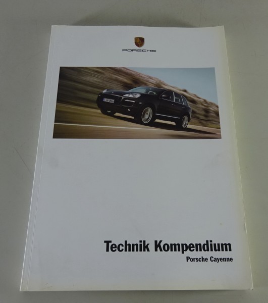 Technik Kompendium Porsche Cayenne / S / TurboTyp 9PA Stand 11/2006