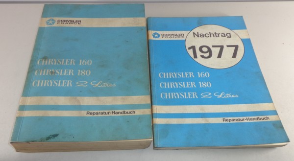 Werkstatthandbuch Chrysler 160 / 180 / 2 Litres ab 1974 + Nachtrag von 1977