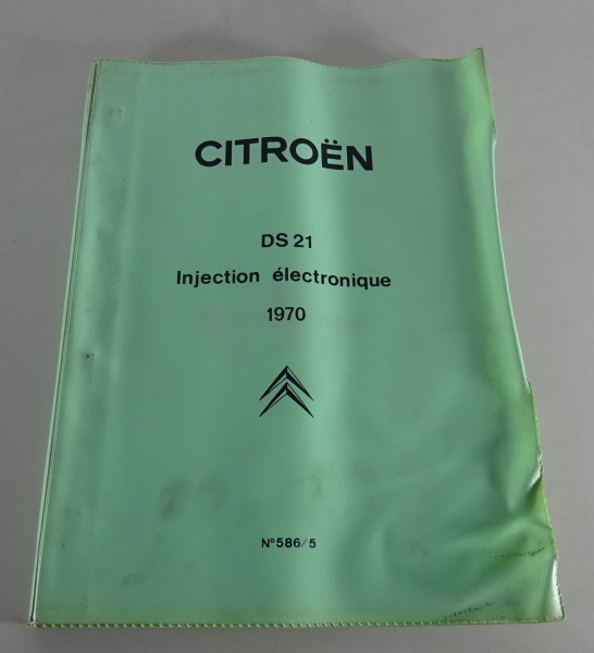 Werkstatthandbuch / Technisches Datenbuch Citroen DS 21 Injection Elektronik '70