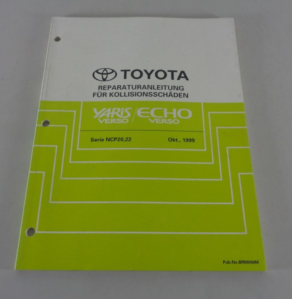 Werkstatthandbuch Karosserie Toyota Yaris Verso / Echo Verso von 10/1999