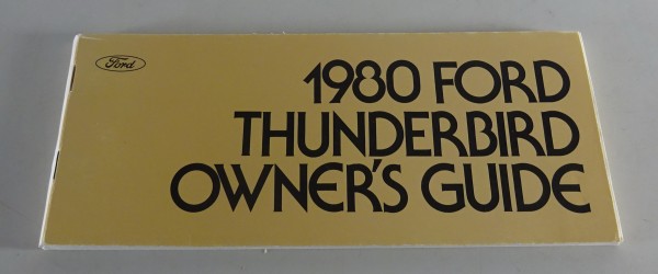 Owner´s Manual / Handbook Ford Thunderbird Stand 1980