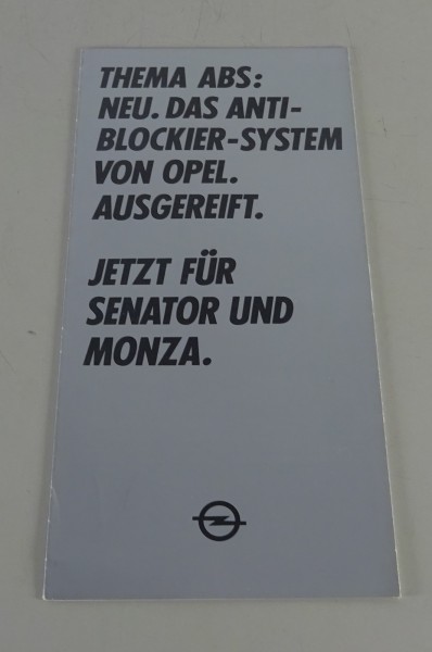Faltprospekt / Broschüre Opel Senator / Monza A2 Anti Blockier System v. 11/1983