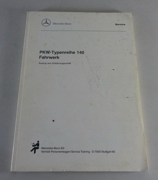 Werkstatthandbuch Mercedes W140 S-Klasse Fahrwerk 300 400 500 600 SE + SEL 1991