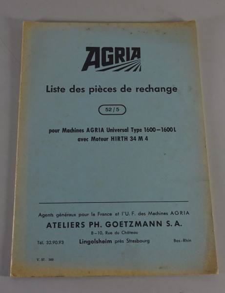 Liste des pièces de rechange | Agria Universal Type 1600 / 1600 L | Date 05/1957
