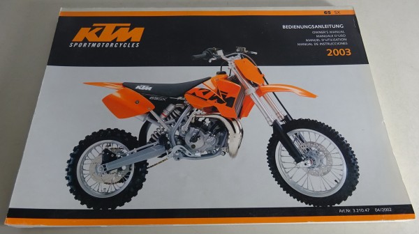 Betriebsanleitung / Handbuch KTM 65 SX Stand 2003