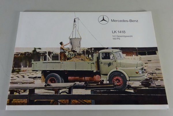 Prospekt / Broschüre Mercedes-Benz LK 1418 Rundhauber Stand 07/1965