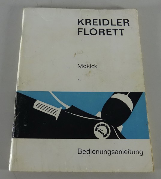 Betriebsanleitung / Handbuch Kreidler Florett Mokick Stand 09/1964
