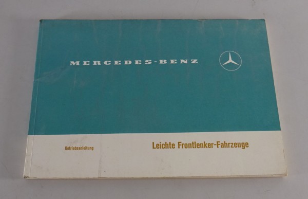 Betriebsanleitung Mercedes Leichte Frontlenker Kubische Kabine mit OM314 3/1971